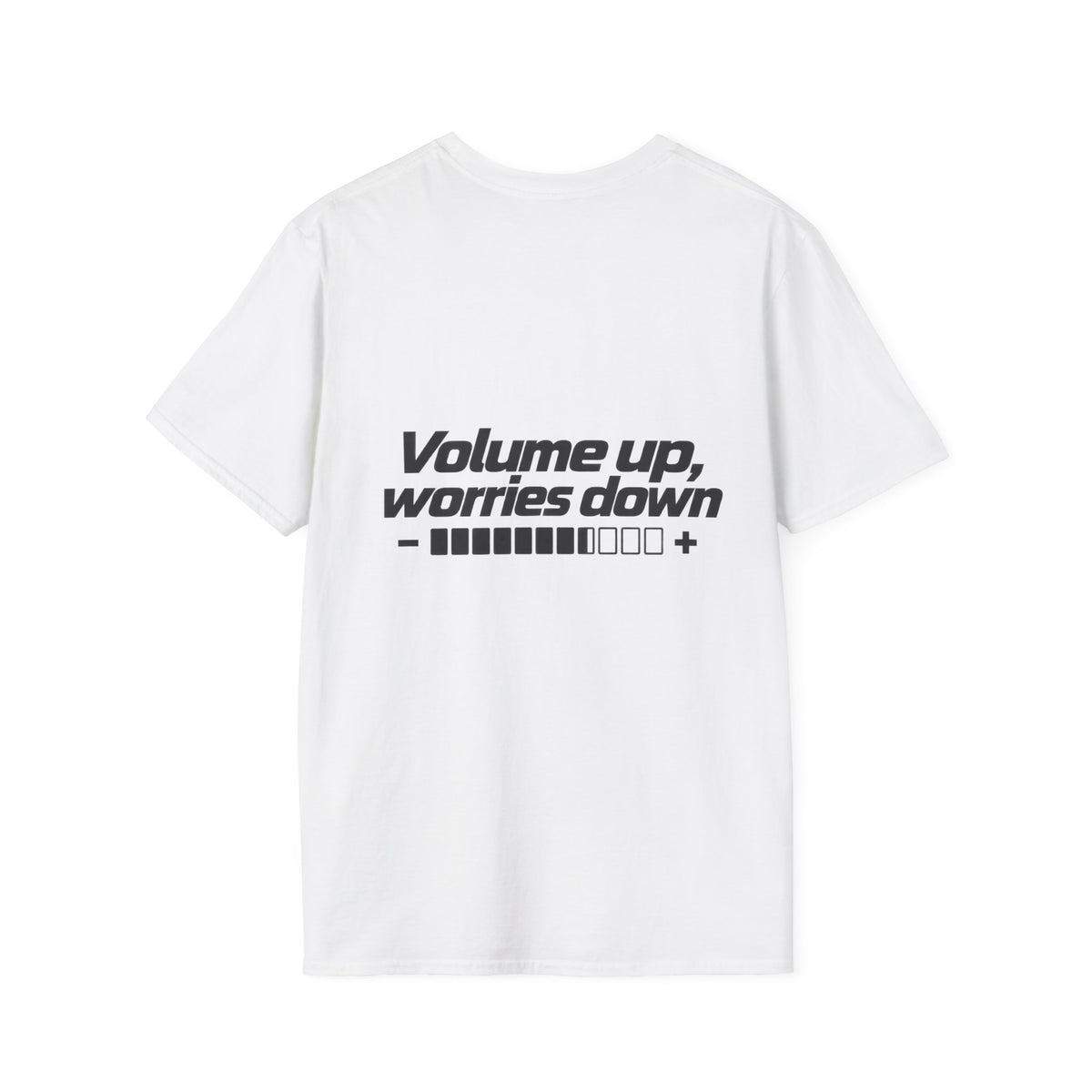 Volume up worries down