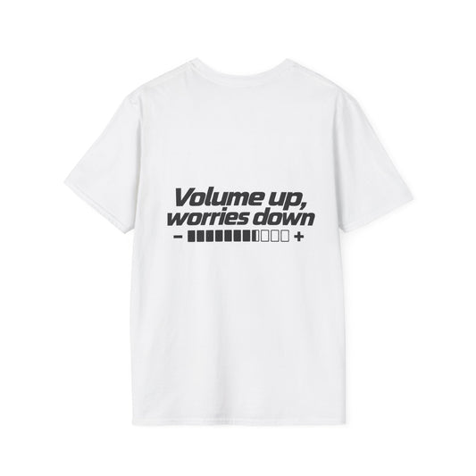 Volume up worries down