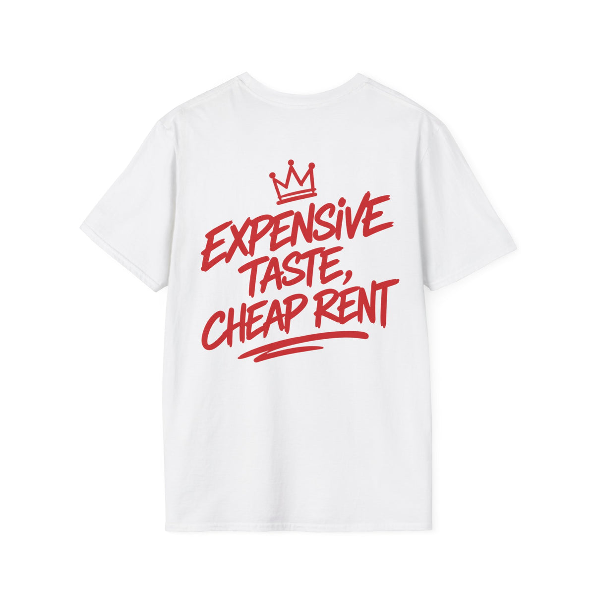 EXPENSIVE TASTE CHEAP RENT