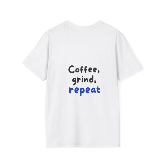 T-shirt Coffee Grind Repeat